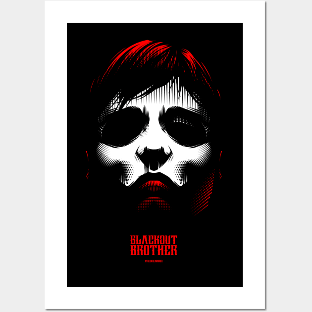 Blackout Brother Wall Art by BlackoutBrother